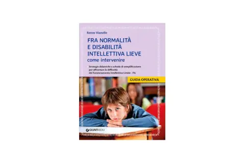 Copertina libro "Fra normalità e disabilità intellettiva lieve come intervenire". Mostra un bambino pensieroso, suggerendo che si può guarire dal ritardo mentale lieve con le giuste strategie.